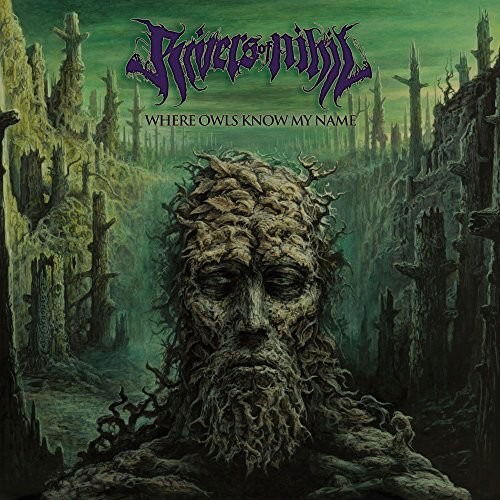 Where Owls Know My Name - Rivers Of Nihil - Muziek - METAL BLADE RECORDS - 0039841557510 - 2 juli 2021