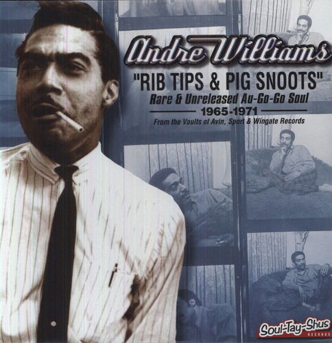 Rib Tips & Pig Snoots - Andre Williams - Muziek - SOUL-TAY-SHUS - 0048612634510 - 9 februari 2015