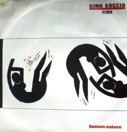 Human Nature / The Scene - Gino Soccio - Musik - UNIDISC - 0068381136510 - 14. september 2006