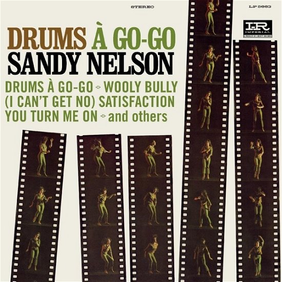 Drums A Go-Go - Sandy Nelson - Musiikki - SUNDAZED MUSIC INC. - 0090771420510 - perjantai 3. toukokuuta 2024