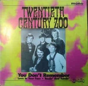 Cover for Twentieth Century Zoo · You Don't Remember / Love In Your Face / Tossin' and Turnin' (LP) (2017)
