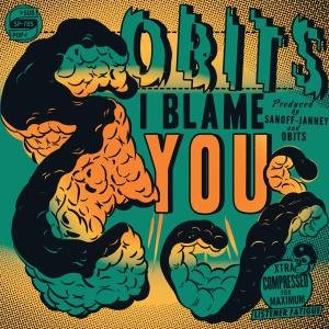 Cover for Obits · I Blame You (LP) (2020)