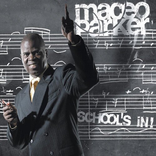Cover for Maceo Parker · School's in (CD) (2020)
