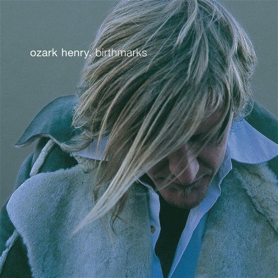 Cover for Ozark Henry · Birthmarks (LP) (2022)
