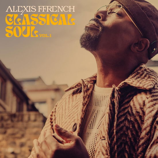 Alexis Ffrench · Classical Soul Vol.1 (LP) (2024)