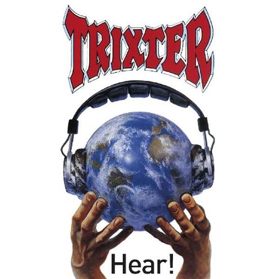 Cover for Trixter · Hear! (CD) (2020)