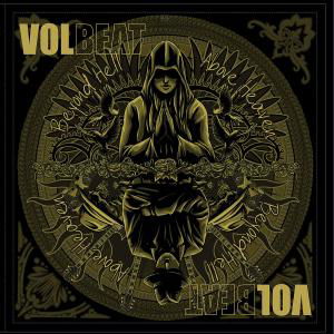 Beyond Hell / Above Heaven - Volbeat - Música - SPINEFARM - 0602527477510 - 13 de setembro de 2010