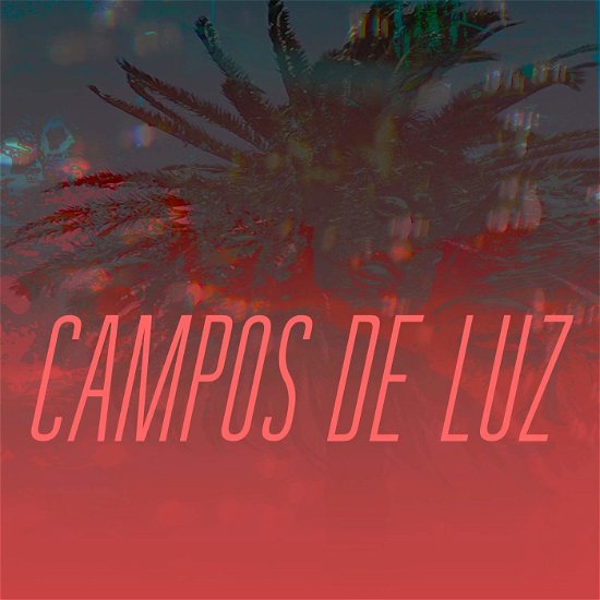 Cover for Campos De Luz (CD) (2019)