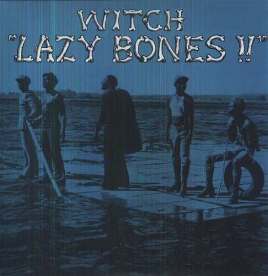 Cover for Witch · Lazy Bones (LP) (2013)