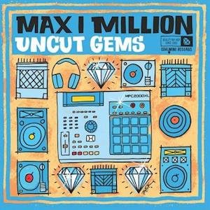 Cover for Max I Million · Uncut Gems (LP) [Coloured edition] (2024)