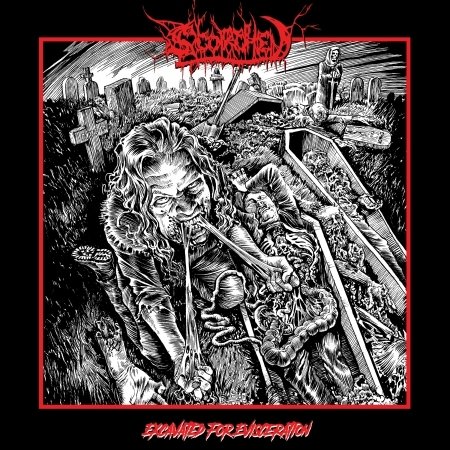 Cover for Scorched · Exavated for Evisceration (LP) (2018)