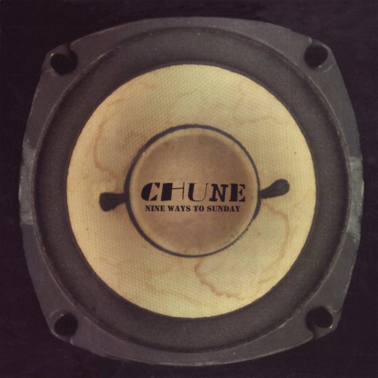 Cover for Chune · Nine Ways To Sunday (10&quot;) (2001)