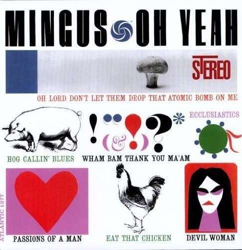 Cover for Charles Mingus · Oh Yeah (LP) (2012)