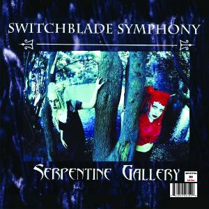 Cover for Switchblade Symphony · Serpentine Gallery (LP) [Limited edition] (2008)