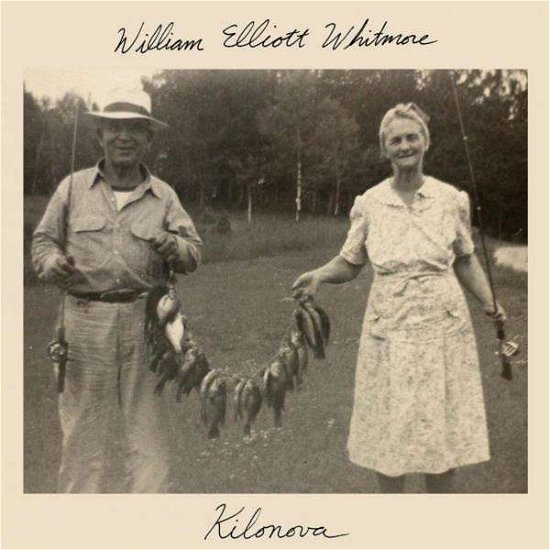 Cover for William Elliot Whitmore · Kilonova (LP) (2018)
