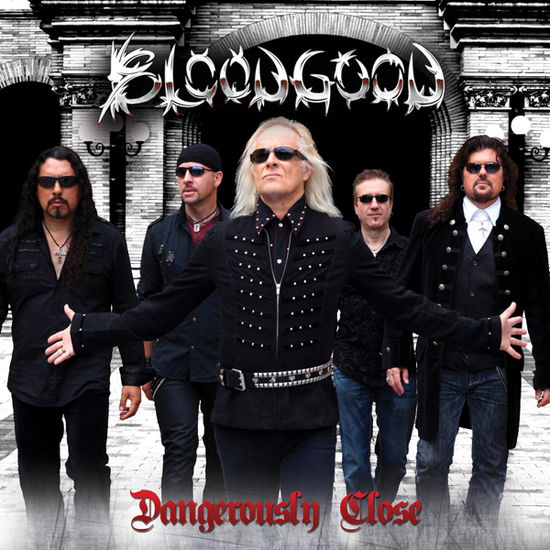 Dangerously Close - Bloodgood - Musik - GIRDER - 0763416069510 - 13 maj 2022