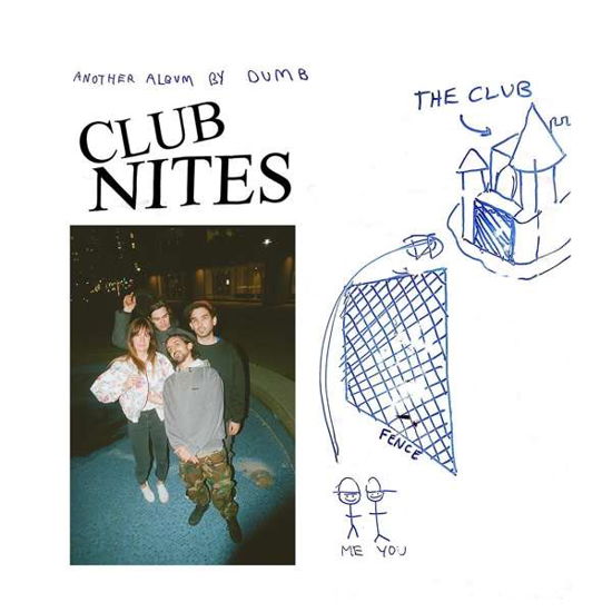 Club Nites - Dumb - Musikk - MINT - 0773871018510 - 7. juni 2019