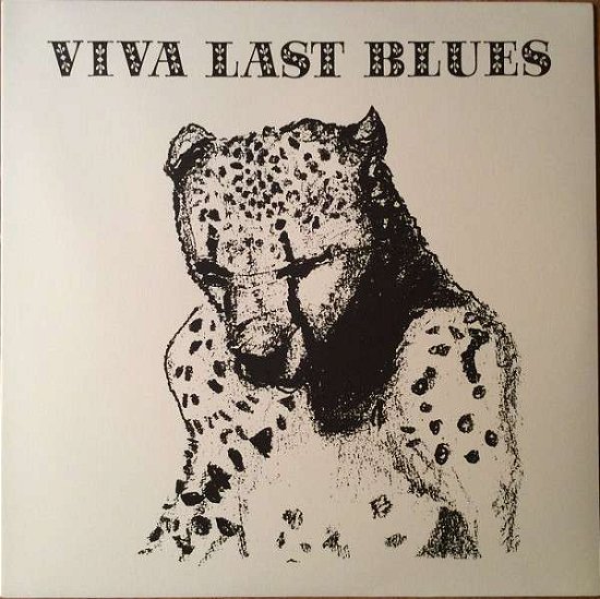 Cover for Palace · Viva Last Blues (LP) (2020)