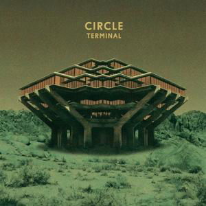 Circle · Terminal (LP) (2017)