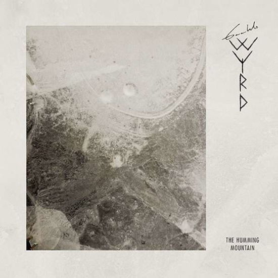 Gaahls Wyrd · The Humming Mountain (10") (2021)