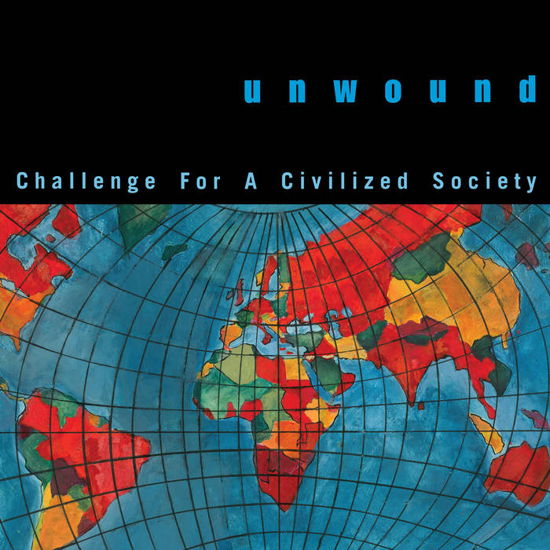 Challenge For A Civilized Society - Unwound - Musikk - NUMERO - 0825764129510 - 23. april 2021