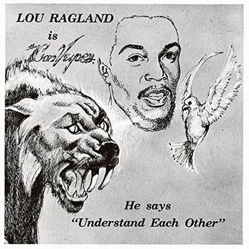 Is the Conveyor Understand Eac - Lou Ragland - Music - NUMERO - 0825764608510 - July 22, 2022