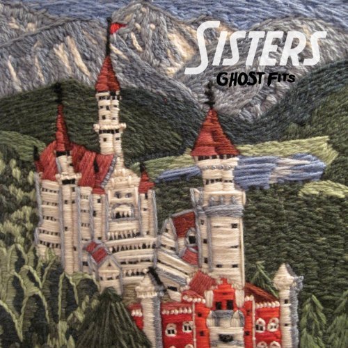 Cover for Sisters · Ghost Fits (LP) [Digipak] (2010)