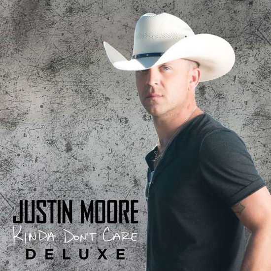 Justin Moore · Kinda Don't Care (Ltd Dlx) (CD) [Deluxe edition] (2022)