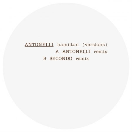 Cover for Antonelli · Hamilton Remix (12&quot;) [Remix edition] (2008)