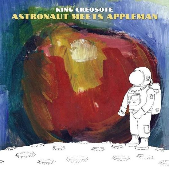 Cover for King Creosote · Astronaut Meets Appleman (LP) (2016)