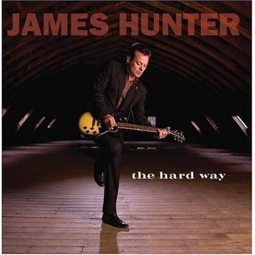 Cover for James Hunter · Hard Way (LP) [180 gram edition] (2013)