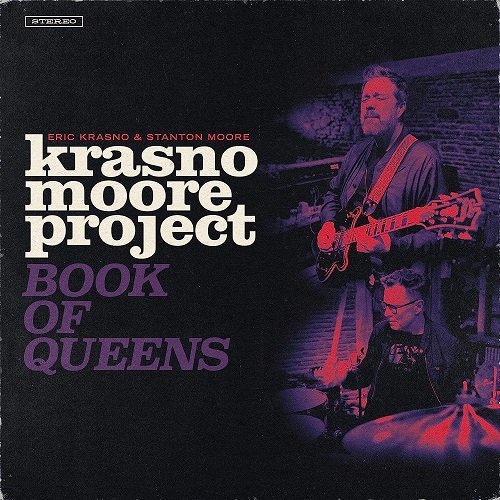 Cover for Krasno, Eric &amp; Stanton Moore · Krasno / Moore Project: Book Of Queens (CD) (2023)