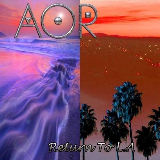 Cover for Aor · Return To La (CD) (2015)