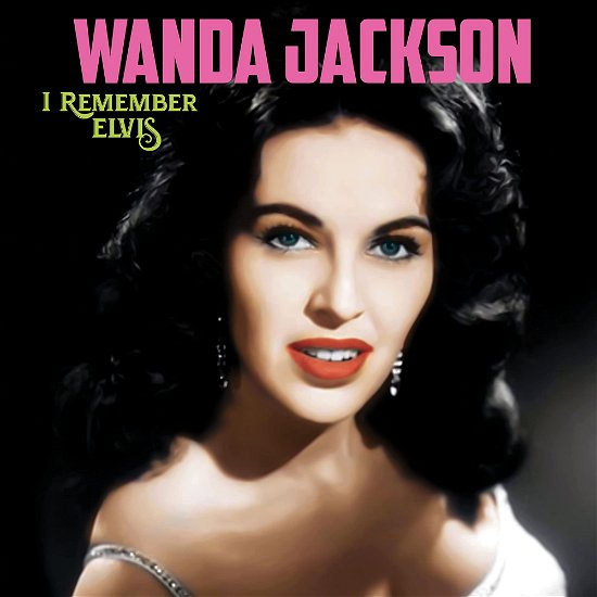 Cover for Wanda Jackson · I Remember Elvis (LP) [Coloured edition] (2022)