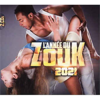 Cover for Lannee Du Zouk 2021 (CD) (2021)