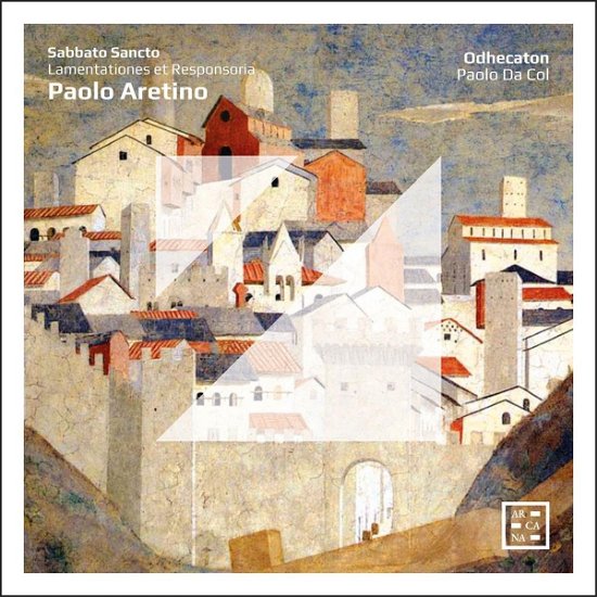 Cover for Odhecaton / Paolo Da Col · Sabbato Sancto - Paolo Aretino: Lamentationes Et Responsoria (CD) (2023)