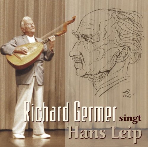 Richard Germer · Sings Hans Leip (CD) (2008)