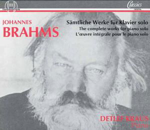 Complete Works for Solo Piano - Brahms / Kraus,detlef - Musikk - THOR - 4003913123510 - 1. juli 1997