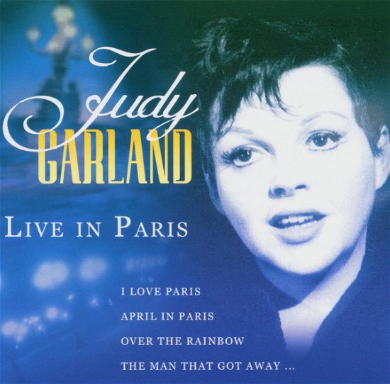 Cover for Judy Garland · Live in Paris (CD) (2005)