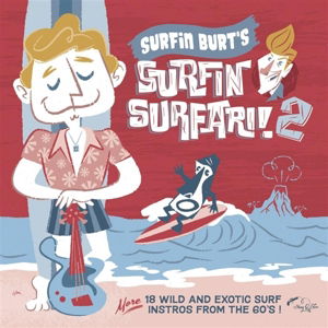 Surfin Burt'S Surfin Safari 02 - V/A - Music - STAG-O-LEE - 4015698292510 - September 27, 2024