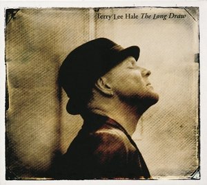 Cover for Terry Lee Hale · Long Draw (LP) (2013)