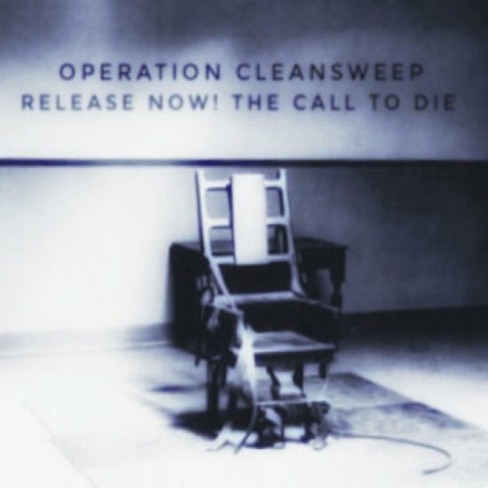 Operation Cleansweep · Call To Die (LP) (2022)