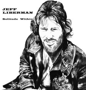Cover for Jeffery Liberman · Solitude Within (LP) (2016)