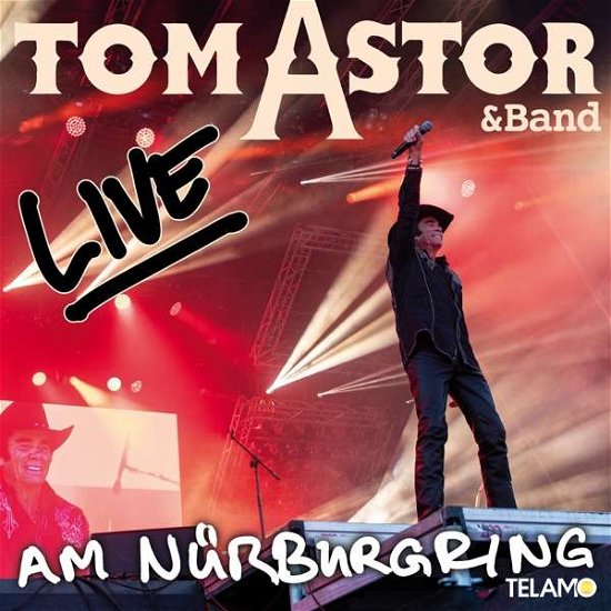 Cover for Tom Astor · Live Am Nürburgring (CD) (2020)