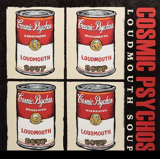 Cover for Cosmic Psychos · Loudmouth Soup (LP) [Limited edition] (2018)