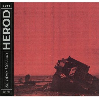 Cover for Herod · Sombre Dessein (CD) (2019)