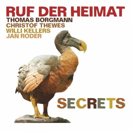 Cover for Thomas Borgmann / Christof Thewes / Jan Roder / Willi Kellers · Ruf Der Heimat - Secrets (CD) (2023)