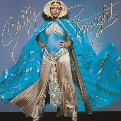 Cover for Betty Wright · Betty Traveling in Right Circle (CD) [Limited edition] (2019)
