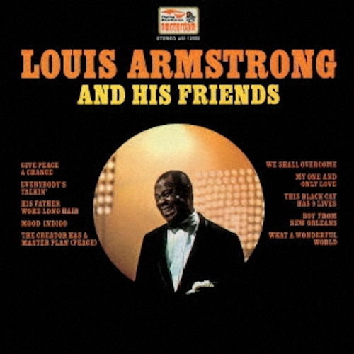 Louis Armstrong And His Friends - Louis Armstrong - Música - UNIVERSAL - 4526180543510 - 11 de dezembro de 2020