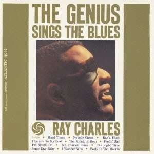 Cover for Ray Charles · Genius Sings The Blues (CD) [Remastered edition] (2013)